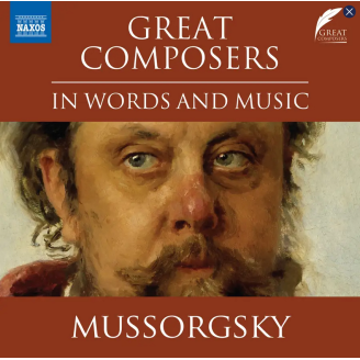 Moussorgsky in words and music